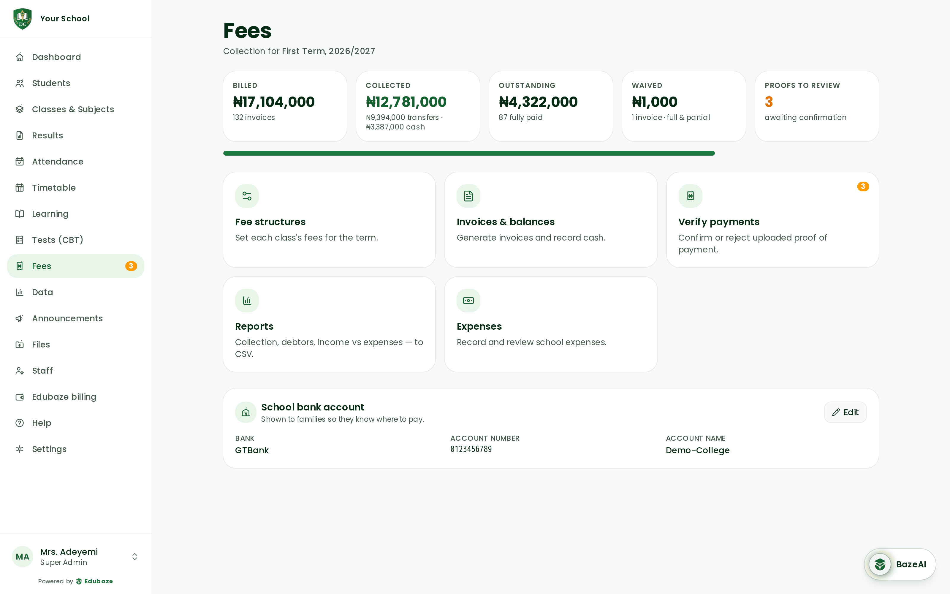 Edubaze fees — billed, collected, outstanding and payment proofs to review